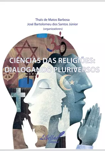 Ciências das religiões: dialogando pluriversos